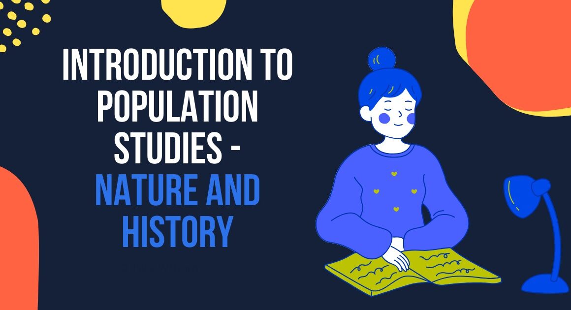 Population studies and demography