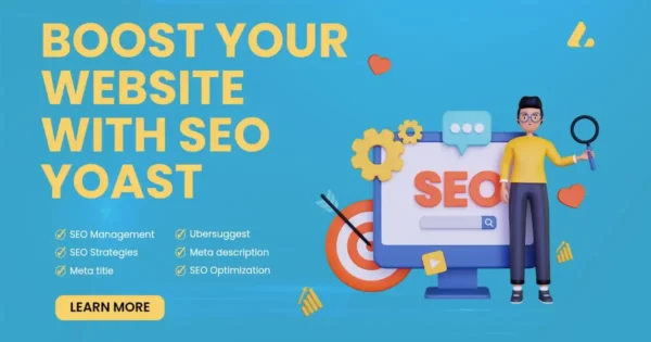 Boost Your Website’s SEO with Yoast Plugin